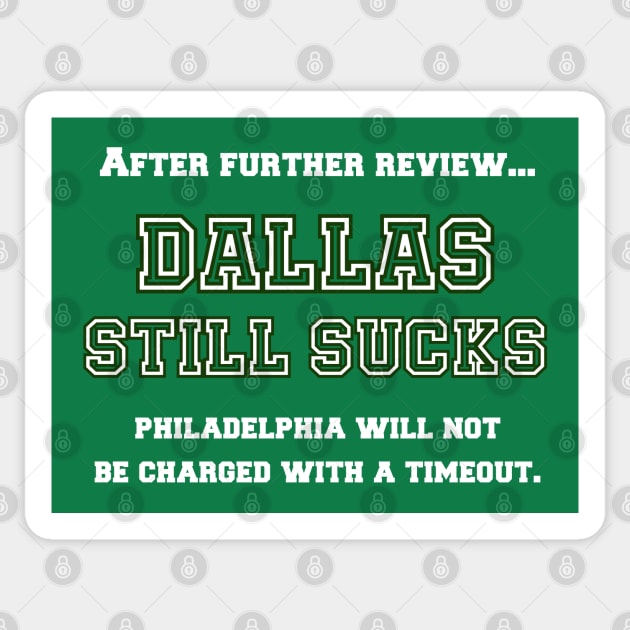 Dallas Sucks Sticker by Curious Sausage